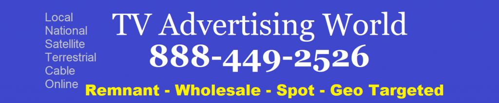 TV Advertising - low rates - call 888-449-2526